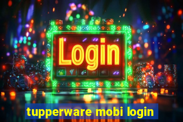 tupperware mobi login